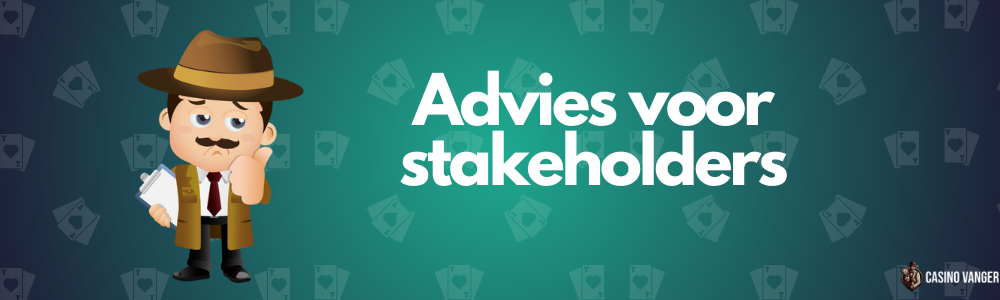 Advies voor stakeholders