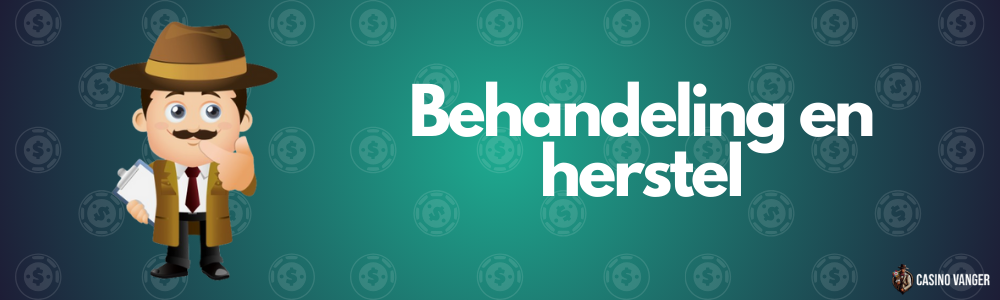 Behandeling en herstel