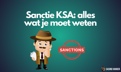 Sanctie KSA: alles wat je moet weten