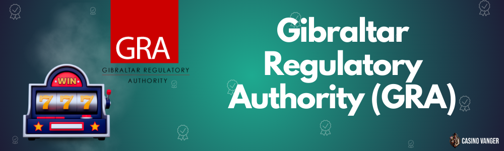 Gibraltar Regulatory Authority (GRA)