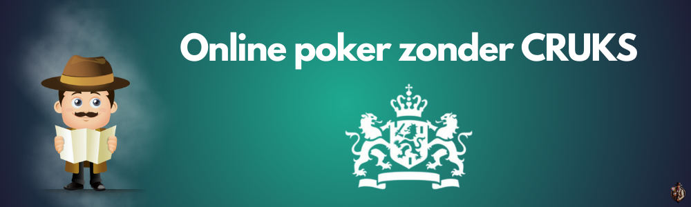 Online poker zonder CRUKS