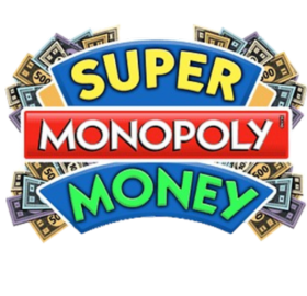 Super Monopoly Money