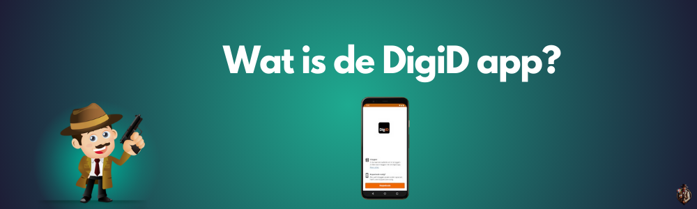 Wat is de DigiD app