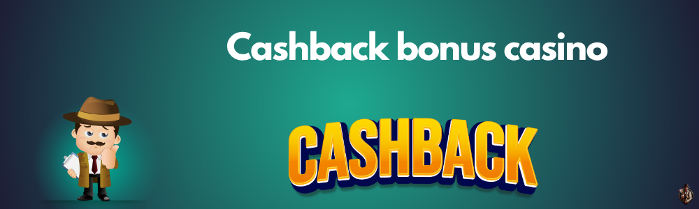 Cashback bonus casino