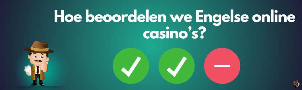 Hoe beoordelen we Engelse online casino’s